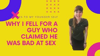 Why I Fell For a Guy Who Claimed To Be Bad At Sex