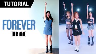 BABYMONSTER 'FOREVER' Mirrored & Explained Dance Tutorial | Jing Huang