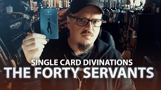 Forty Servants Divinations using 1 Card