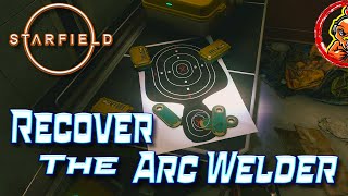 Starfield: Recover the Arc Welder