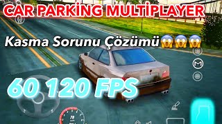 Car PARKİNG MULTİPLAYER Kasma Sorunu Çözümü Nedir🤔🤔