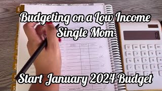 2024 LOW INCOME BUDGET|HOW TO START A BUDGET|Budget for Beginners|January 2024 Budget|Budget With Me