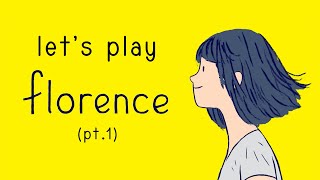 let's play: florence [part 1] | @imAnnaMolly