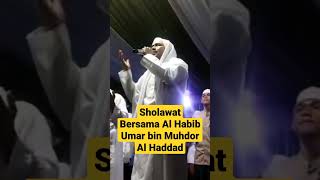 #sholawat #shorts Sholawat Bersama Al Habib Umar bin Muhdor Al Haddad