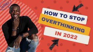 Life Coaching with Ahmad Grant " Why are you overthinking? "