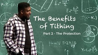 The Benefits of Tithing - Part 2 (The Protection) | Michael K. Moore