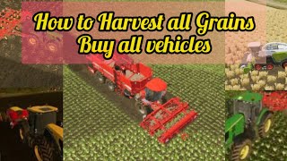 Farming Simulator 20| How to Harvest all grains and buy all vehicles