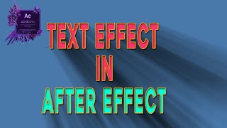 Very Basic Tutorial Text Design, Animation And Camera Animation In Adobe After Effect #Class 01