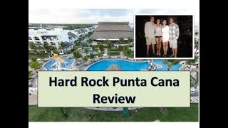 Hard Rock Hotel & Casino Punta Cana Review - HOW WE GOT A FREE UPGRADE TO THE PRESIDENTIAL SUITE!