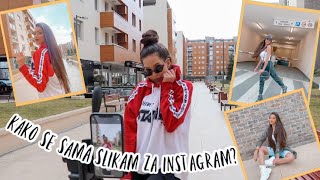 KAKO SE SAMA SLIKAM ZA INSTAGRAM? 📸 part 3