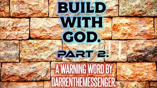 144 000 : BUILD WITH GOD👑 ( PART 2 )