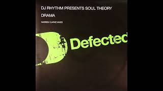 DJ Rhythm Presents Soul Theory - Drama (Warren Clarke Drama Mix)