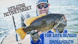 Utilizing ActiveTarget for Late Season Smallmouth