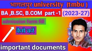 tmbu UG  BA,B.COM, B.SC part 1 2023-27 admission form kaise bhare