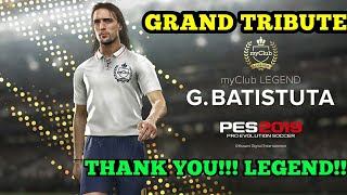 TRIBUTE TO PES 2019 LEGEND - GABRIEL BATISTUTA!! - PES 2019 MOBILE