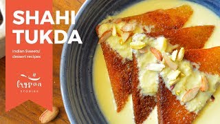 Shahi tukda Recipe | Easy to make Sweet Recipe | Quick Easy milk dessert Mithai