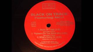 Black On Track feat MC J - Black On Track