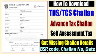 How to download paid TDS , TCS Challan and Advance Tax Challan, self assessment tax From Income Tax