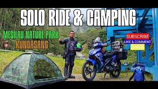 SOLO RIDE & CAMPING DI MESILAU NATURE PARK KUNDASANG SABAH, SM SPORT 110R ADVENTURE