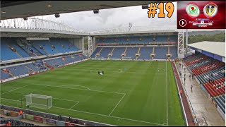 VLOG #19 - BLACKBURN VS LEEDS - Trip To Ewood Park!!!