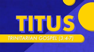 Trinitarian Gospel (Titus 3:4-7) | Pastor Tyler Warner