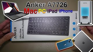 Anker Ultra Slim Bluetooth Keyboard (A7726) Pairing MacBook Pro, PC, iPad Pro and iPhone