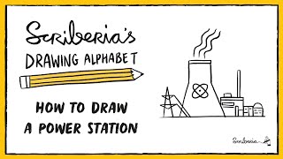 How to Draw a Power Station