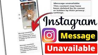 message unavailable instagram | instagram message unavailable problem | message unavailable problem