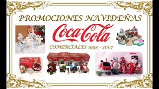 Comerciales De Las Promociones Navideñas De Coca Cola (1993 - 2007)