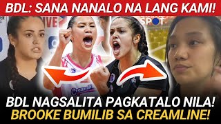 BDL: SANA NANALO NA LANG KAMI. CCS HINDI MATANGGAP ANG PAGKATALO SA PGZ? BROOKE BUMILIB SA CREAMLINE