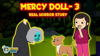 MERCY DOLL REAL HORROR STORY PART 3 | Animated Horror Stories (English Horror Story)