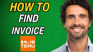 How To Find Invoice On Temu 2024