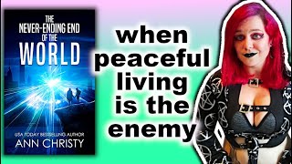 The never-ending end of the world by Ann Christy/ book review