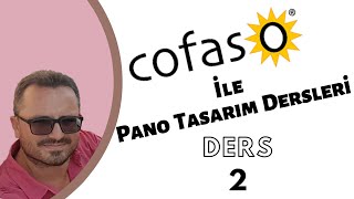 Cofaso İle Pano Tasarımı - Ders 2: Asenkron Motorun Keskli ve Sürekli Çalışma Projesi