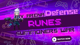 My Arena Defense Runes Summoners War