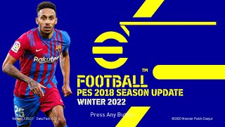 PES 2018 SEASON UPDATE WINTER 2022 Ps4Hen Jailbreak