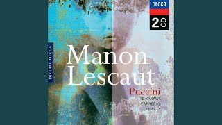 Puccini: Manon Lescaut / Act 1: Ave, sera gentile