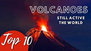 TOP 10 MOST DANGEROUS VOLCANOES STILL ACTIVE IN THE WORLD | TOKYBOOK TOP 10 AMAZING