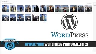 Wordpress Tutorial adding photos to your galleries