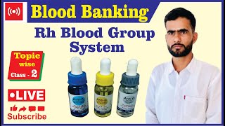 Rh Blood Grouping || Rh Factor || Blood Banking || Inheritance of Rh Type || Types of Rh Factor -OP