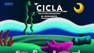 12° edición de CICLA - Cita con el Cine Latinoamericano