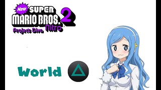 SMBX2 Beta 4 - New Super Mario Bros. Nitro 2: Project Diva - World Triangle