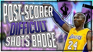 DIFFICULT SHOTS BADGE FAST FOR POST-SCORERS (FASTEST METHOD) - NBA 2K19 - Tips & Tricks