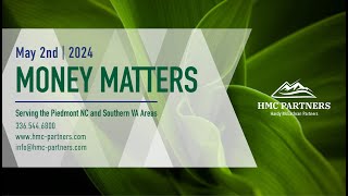 Money Matters | May 2, 2024