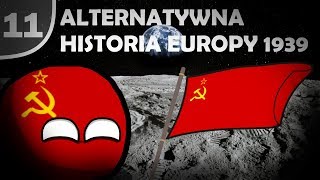 Alternatywna Historia Europy [1939] #11 "Sowieci na księżycu"