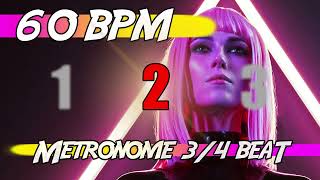 ✅ 60 BPM - 3/4 Metronome 🕰 Ten minutes of click track