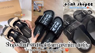 SHOPEE HAUL SANDAL PLATFORM KEKINIAN WAJIB PUNYA RACUN TIKTOK