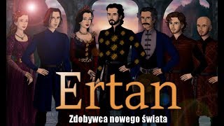 Ertan: Zdobywca Nowego Świata #5 (Nie ma władcy/hunkarims yok)