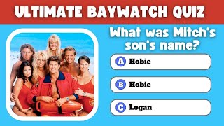 Are You a Real Baywatch Buff? Prove It with This Ultimate Trivia Quiz! 🏖️🔥