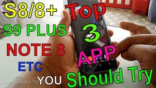 Top 3 app 2018 for s8/ s8 plus /note 8 /s9  plus no root/tweak  and Customizetion  for s8+ s9  note8